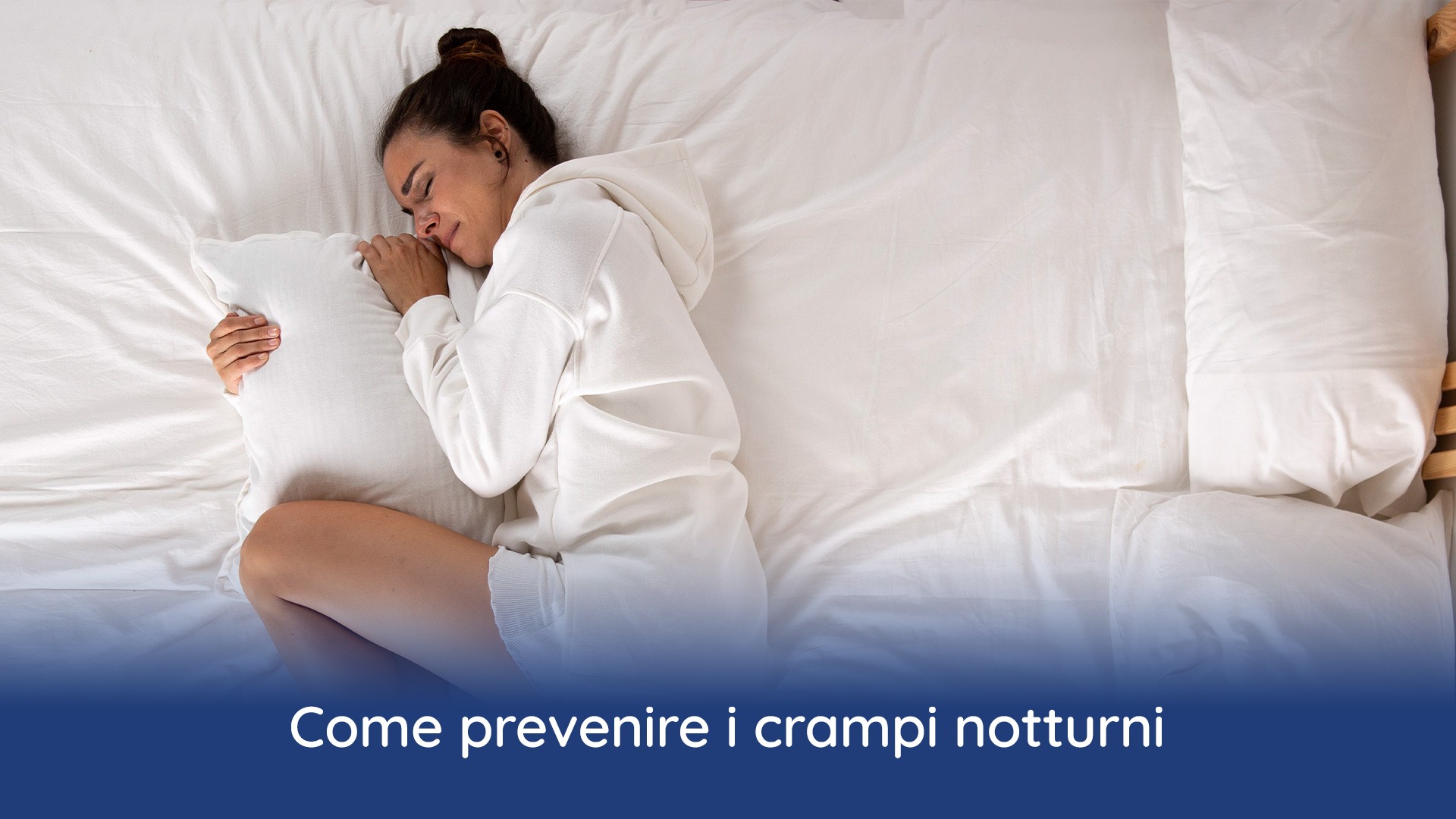 Come prevenire i crampi notturni 